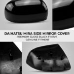 Daihatsu Mira Side Mirror Cover