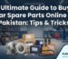 The Ultimate Guide to Buying Car Spare Parts Online in Pakistan: Tips & Tricks