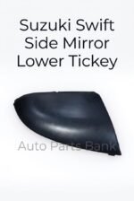 Suzuki Swift Side Mirror Lower Tickey