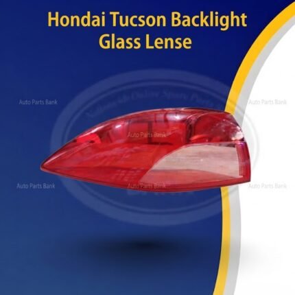 Hondai Tucson Backlight Glass Lense