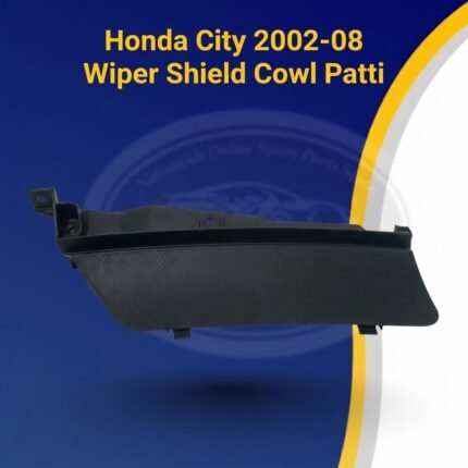 Honda City Wiper Shield Cowl Patti (2002–2008) | OEM Fitment