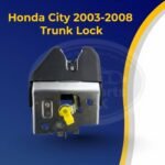 Honda City Trunk Lock Latch Assembly (2003–2008) | OEM Fitment