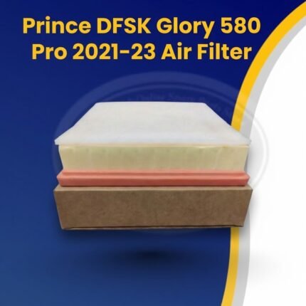 Prince DFSK Glory 580 Pro Engine Air Filter (2021–2023) | OEM Fitment