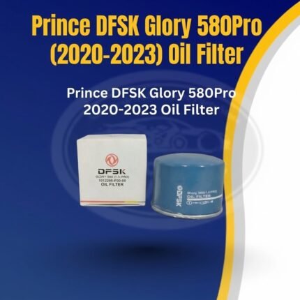 Prince DFSK Glory 580 Pro Engine Oil Filter (2020–2023) | OEM Fitment