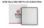 DFSK Glory 580 & 580 Pro Cabin A/C Air Filter | OEM Fitment